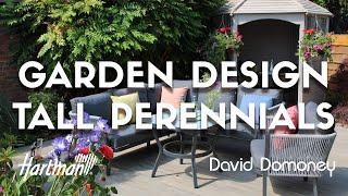 How to design a garden for tall herbaceous perennials - David Domoney