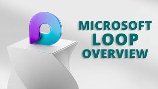 A Quick Overview of Microsoft Loop - Better Than Notion?