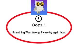 Fix Socratic by Google Apps Oops Something Went Wrong Error Please Try Again Later