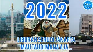 Traveling to Jakarta tahun 2022