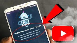 Fix - Update for a faster better YouTube issue | YouTube Update Problem Solve