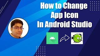 How to Change App Icon in Android Studio | Android Beginner Tutorials