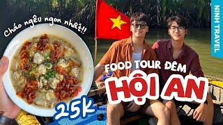 Truy tìm quán CHÁO NGHÊU CÔ GIÓ 25K ngon nhất Hội An // Food Tour đêm Hội An cùng Ninh Travel