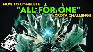 Destiny 2 - How to complete All For One Challenge Crota's End