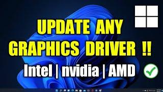 How To Update Graphics Driver Windows 11/10 (Intel AMD Nvidia)
