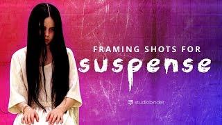 BEWARE! This video is EVIL — How to Build Suspense with Shot Composition
