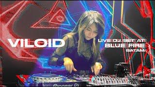 VILOID Live DJ SET at Blue Fire Batam