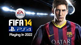 FIFA 14 PS4 In 2022