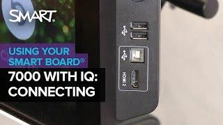 Getting to know your SMART Board 7000 series with iQ technology: Connecting (2018)