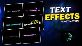 Top 10 best text effect alight motion | Xml & Presets