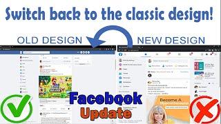 How to switch to classic design on Facebook on PC 2021 | Facebook new tips 2021