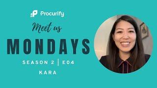 Meet Us Mondays | S02 E04 | Kara