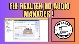 How to Fix Realtek HD Audio Manager Windows 10 not Showing