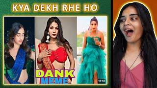 Dank Indian Memes REACTION | Indian Dank Memes | ANTIM PAGE | Neha M.