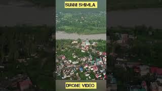 Sunni Tatapani Shimla 4k drone View | Shimla mandi manali landslide news himachal | kaka 99