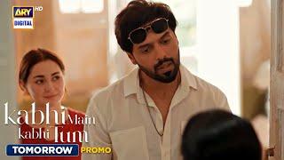 New! Kabhi Main Kabhi Tum Episode 24 | Promo | Tomorrow at 8:00 PM | ARY Digital