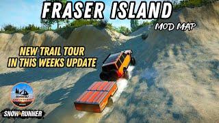 NEW Fraser Island Mod Map - In This Weeks Update - Snowrunner