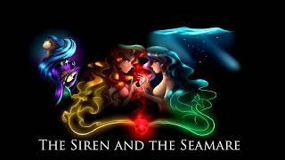 The siren and the sea mare w/lyrics