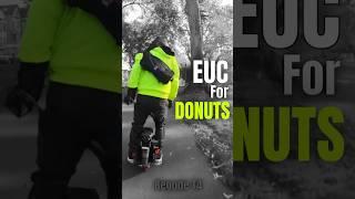 EUC For Donuts on a Begode T4