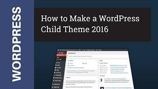 WordPress how to Customize with a Child Theme Tutorial