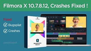 Fixed Filmora X 10.7, Bugs Plat, Crashes