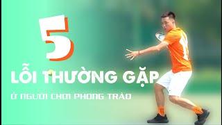 [Tennis Nâng Cao] 5 Lỗi Thường Gặp Ở Tennis Phong Trào Và Cách Khắc Phục Hiệu Quả Nhanh Chóng