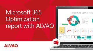 Microsoft 365 License Optimization with ALVAO