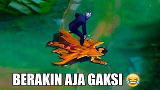 berakin aja gak sih  -  Mobile Legends Indonesia