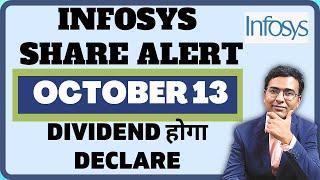 Infosys BIG Q2 results on October 13 | Infosys share dividend