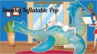 Sneaky Inflatable Pop. Animation