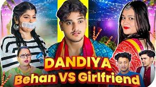 Bhai Behan vs Dandiya  | Shubham yadav I tiyaa ningwal | Astha Purohit