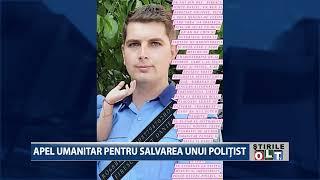 APEL UMANITAR PENTRU SALVAREA UNUI POLITIST 1403