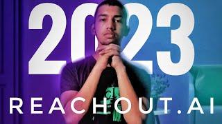 Step by Step Guide on how to use Reachout.ai 2023