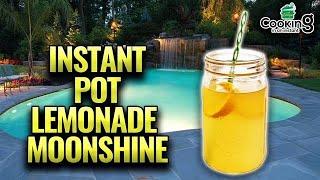 Instant Pot Lemonade Moonshine