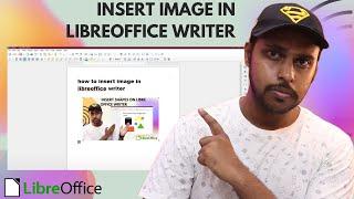 How to insert image in libreoffice writer | insert image libreoffice writer