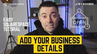 Add Business Information to Squarespace Website