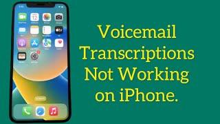 How to Fix iPhone Voicemail Transcription Not Working in iOS 16?