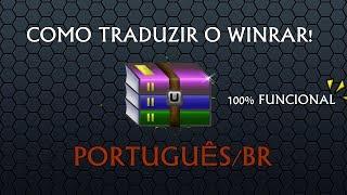 Como traduzir o WinRAR para Português/BR