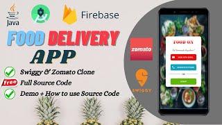 FOOD DELIVERY APP || SWIGGY & ZOMATO CLONE || Android Studio || Firebase || Java