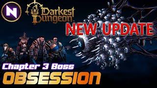 NEW ️ OBSESSION - Focused Fault (Act 3 Boss) - Updated Mechanics | Darkest Dungeon 2 | DD2 Guide