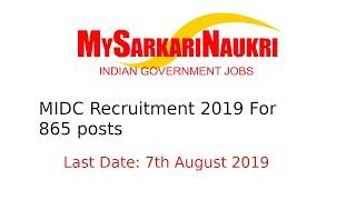 MIDC Recruitment 2019 For 865 Peon and Various Posts | MySarkariNaukri.com