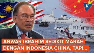 PM Malaysia Anwar Ibrahim: Kami Sedikit Marah dengan Indonesia dan China, tapi untuk Apa Perang?