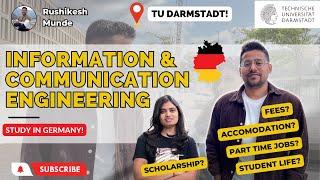 INSIGHTS INTO INFORMATION AND COMMUNICATION ENGINEERING AT TU DARMSTADT | RUSHIKESH MUNDE