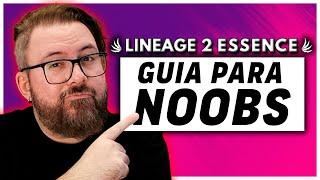 Guia para NOOBS | Lineage 2 Essence