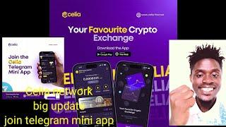 Raba valeur ya $Celia zawe muma USDT join the celia telegram mini app ,send and receive 