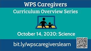 (English) WPS Caregivers Science Curriculum Overview