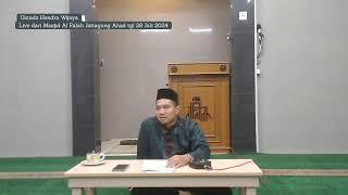 Live: Kajian aqidah ustadz Hendra Wijaya di Masjid Al Falah Komp Jatiagung satu, ahad 28Juli 2024