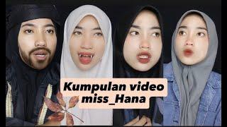 KOMPILASI VIDEO TIKTOK MISS HANA (TERBARU)