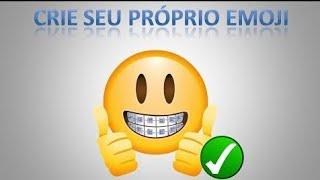 Como criar seu Emoji personalizado em menos de 5min (Grátis)