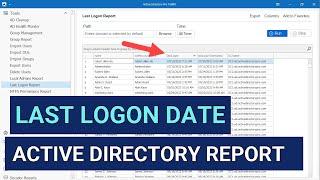 Get Last Logon Date for All Active Directory Users